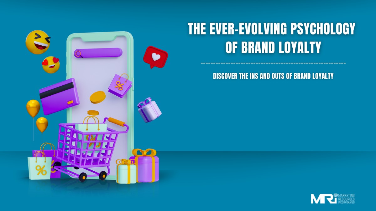 The ever-evolving psychology of brand loyalty