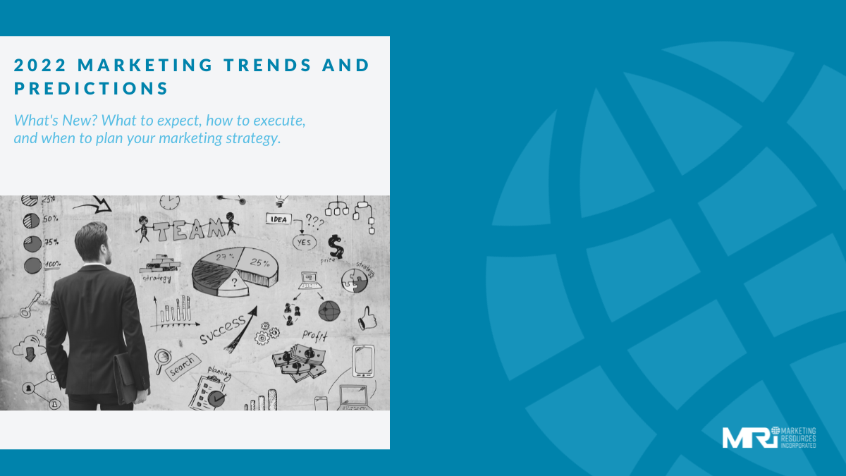2022 Marketing Trends and Predictions