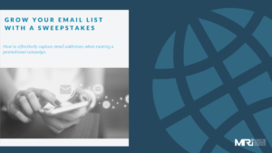 Grow your Email List with a Sweepstakes