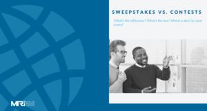 Sweepstakes vs Contests