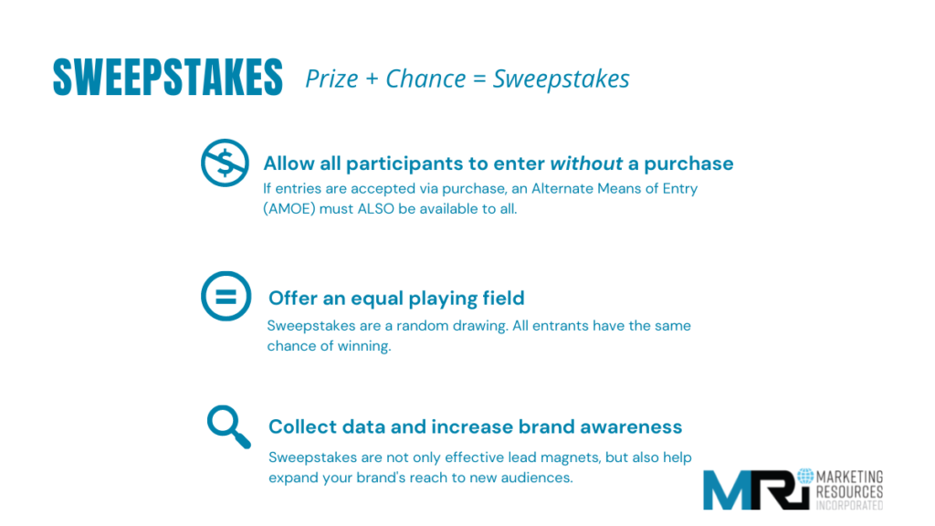 What is a sweepstakes