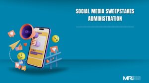 Social Media Sweepstakes Administration